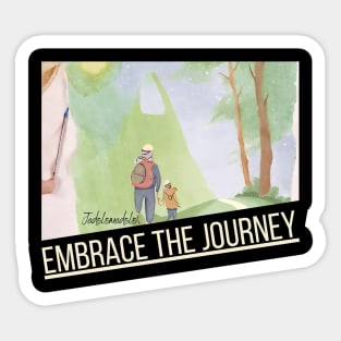 Embrace the Journey Sticker